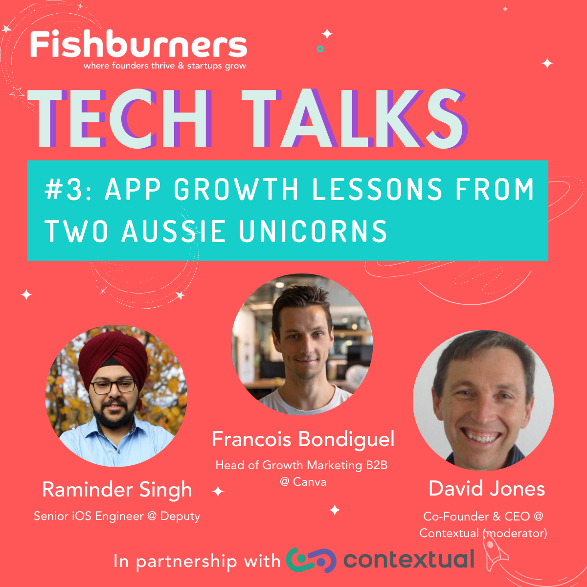 Contextual in partnership with Fishburners Tech Talk #3. Growth lessons from Two Aussie Unicorns