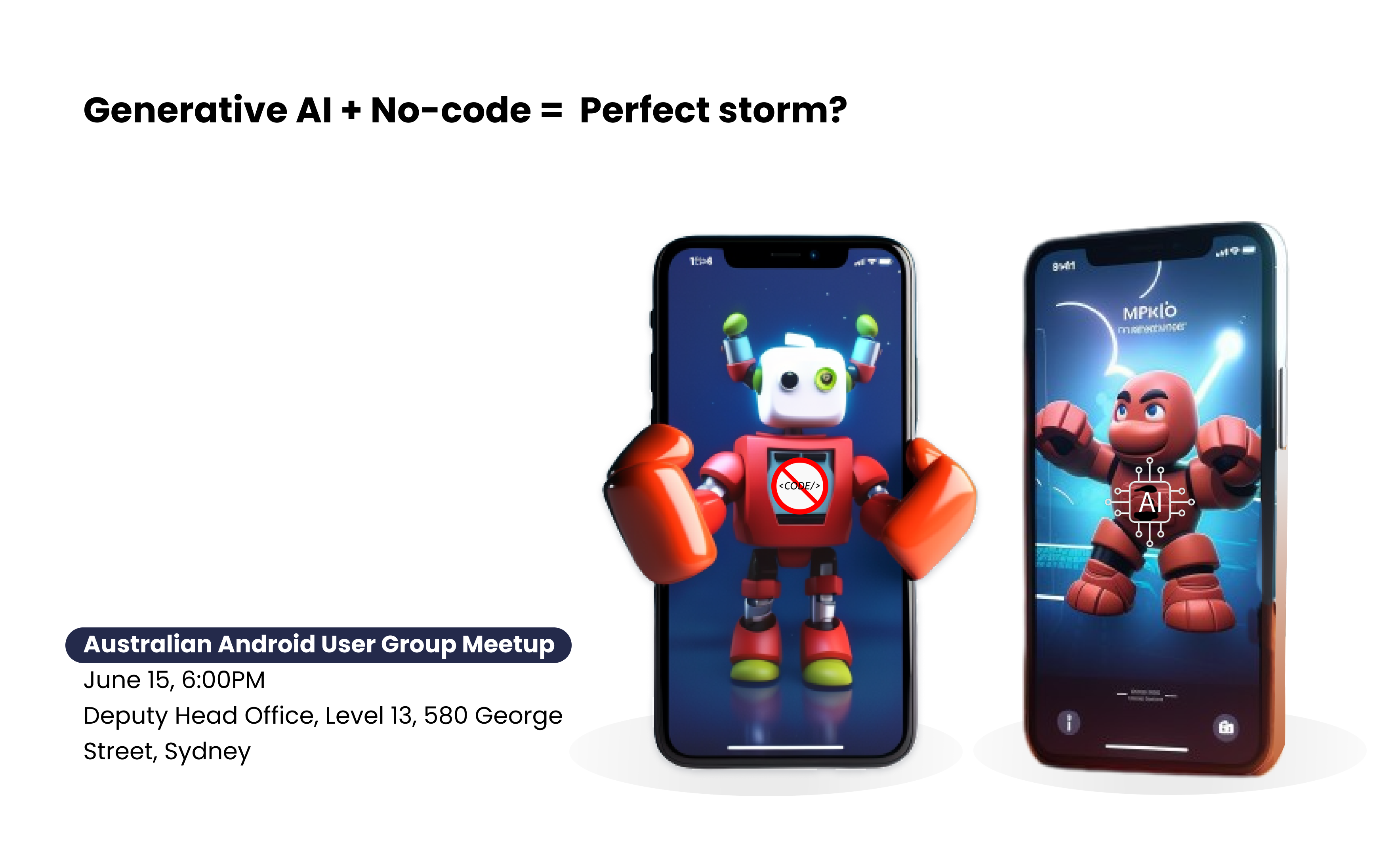 Contextual to host Android Australia User Group- Sydney Meetup – Generative AI + No-code – perfect storm?